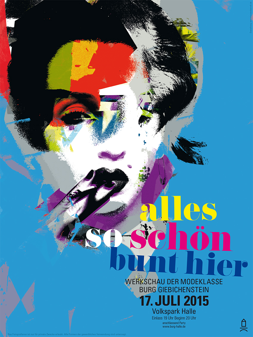 alles so schön bunt hier Werkschau der Modeklasse 17. Juli 2015 Plakat: Torsten Berndt